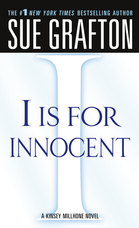 "I" is for Innocent: A Kinsey Millhone Novel (Kinsey Millhone Alphabet Mysteries, 9) - 4611