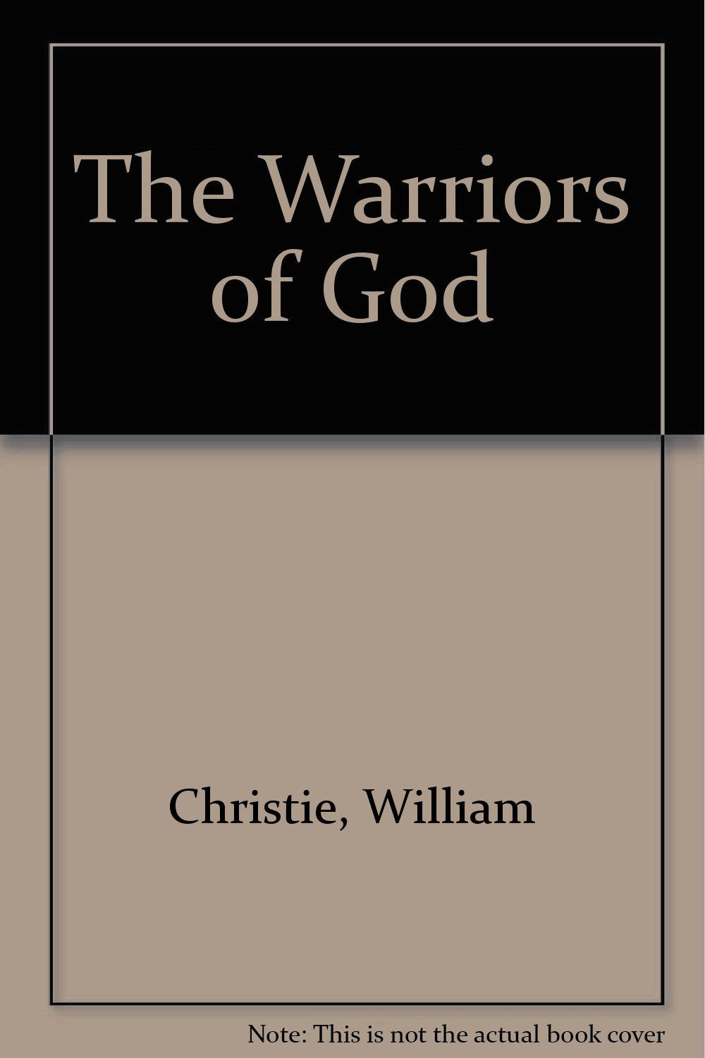 The Warriors of God