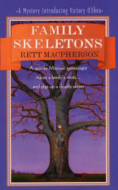Family Skeletons (Torie O'Shea Mysteries, No. 1)