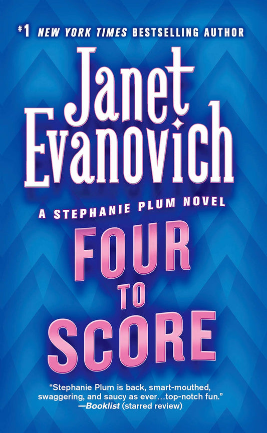 Four to Score (Stephanie Plum, No. 4) (Stephanie Plum Novels) - 1471