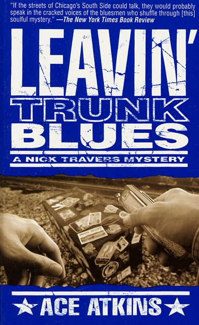 Leavin' Trunk Blues (Nick Travers) - 3257