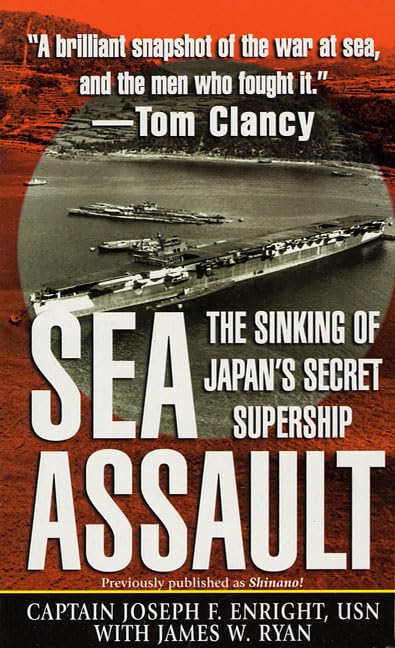 SEA ASSAULT: The Sinking of Japan's Secret Supership