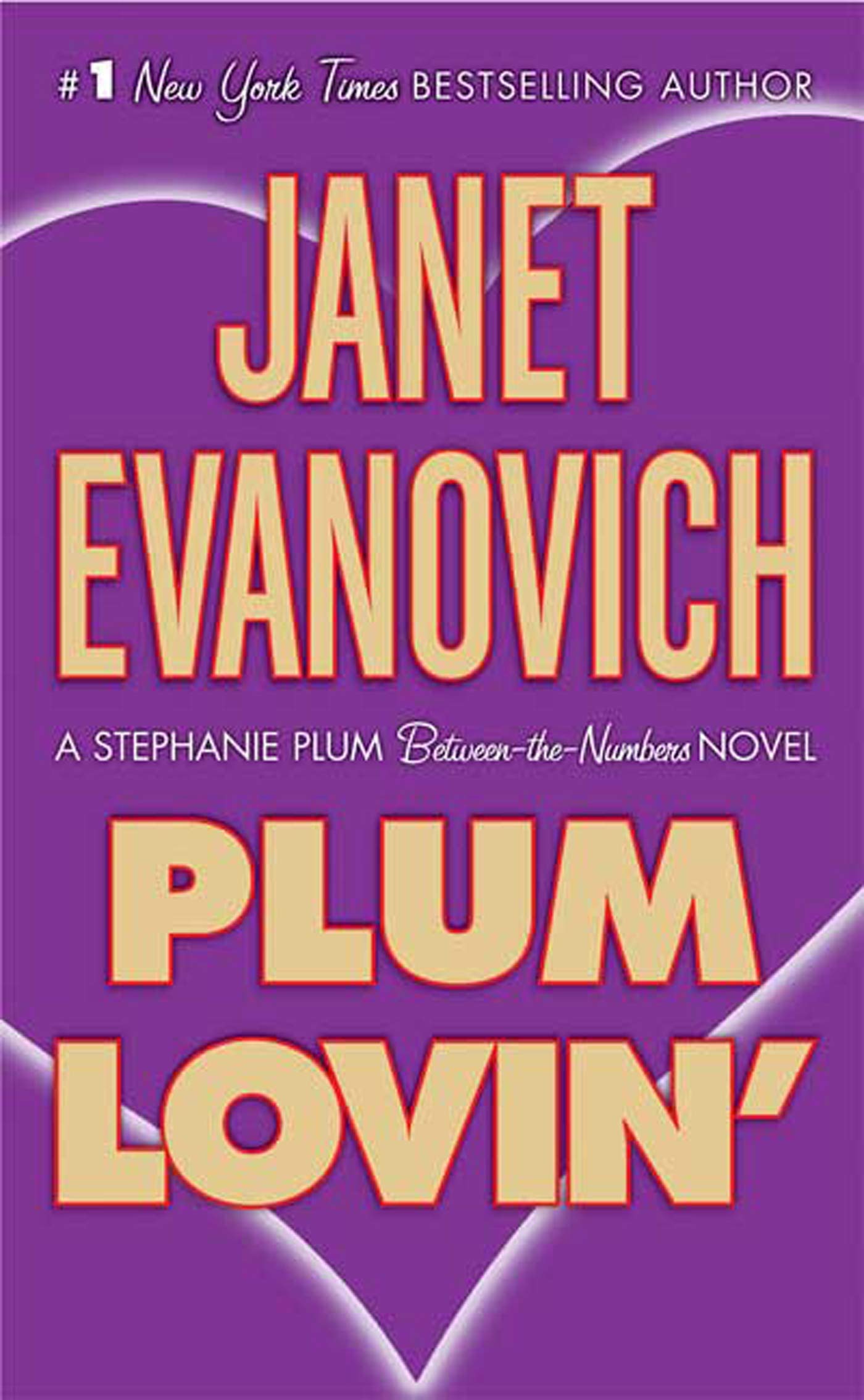 Plum Lovin': A Stephanie Plum Between the Numbers Novel