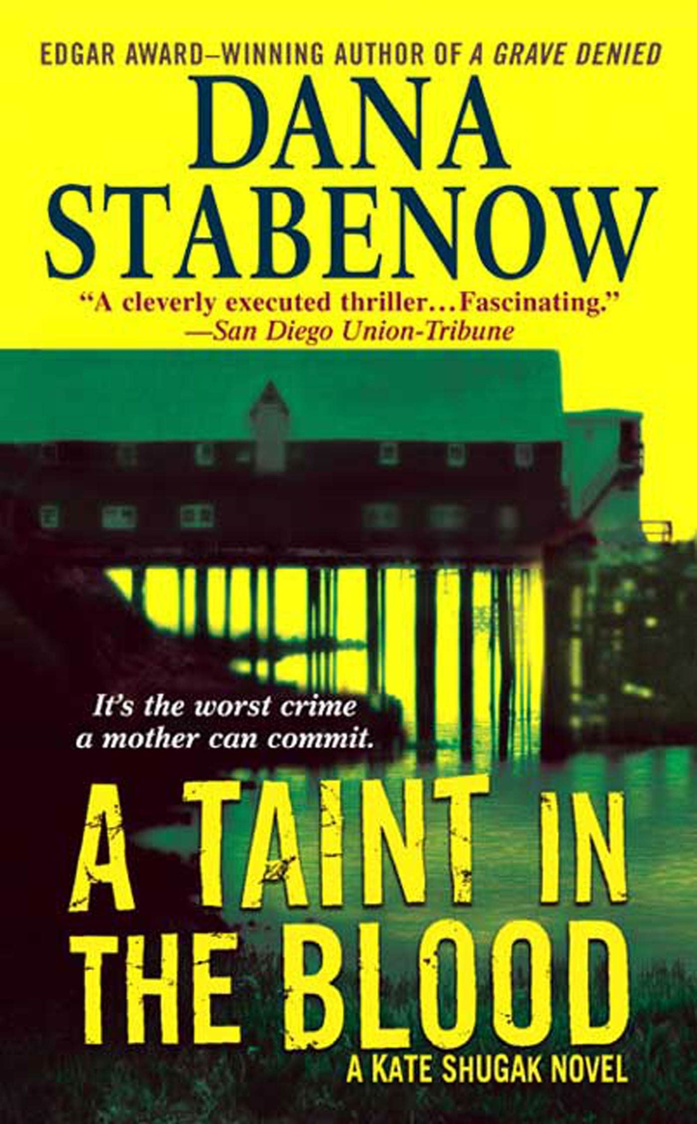A Taint in the Blood: A Kate Shugak Novel (Kate Shugak Novels)