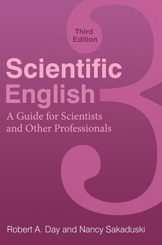 Scientific English: A Guide for Scientists and Other Professionals - 7142