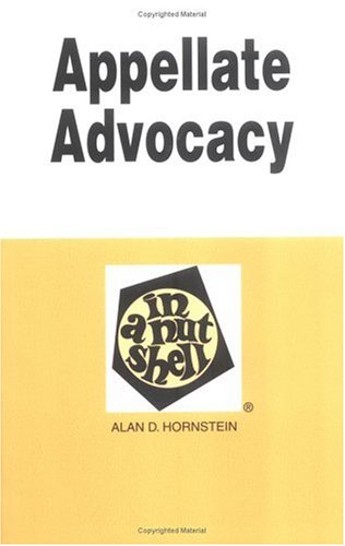 Appellate Advocacy in a Nutshell - 4295