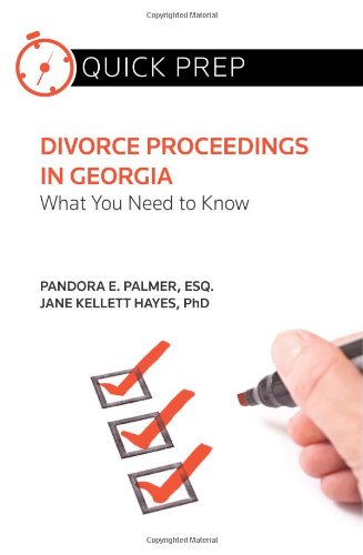 Divorce Proceedings in Georgia: What You Need to Know (Quick Prep)