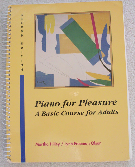 Piano for Pleasure: A Basic Course for Adults