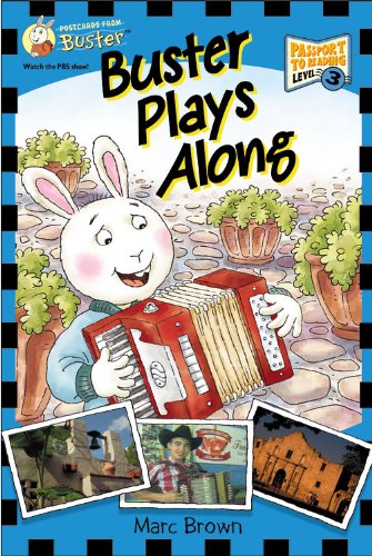 Postcards from Buster: Buster Plays Along (L3) (Passport to Reading Level 3: Postcards from Buster) - 862