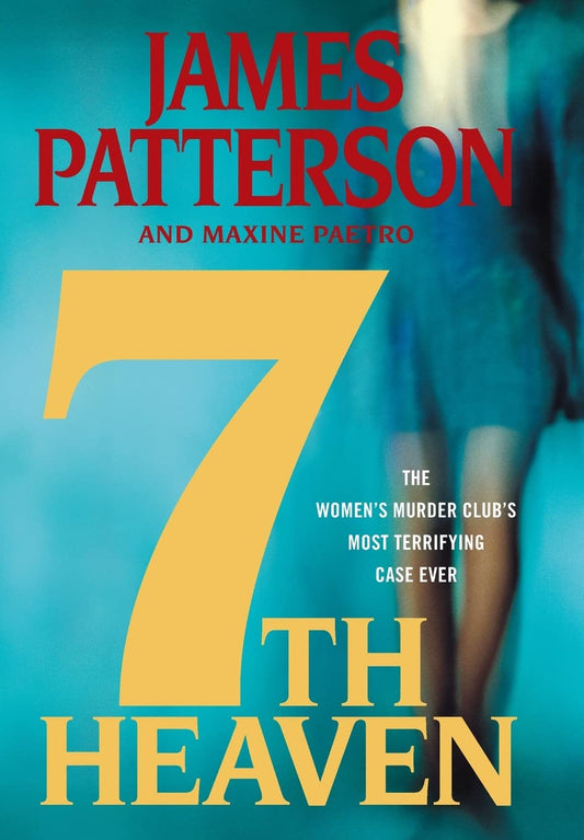 7th Heaven (A Women's Murder Club Thriller, 7) - 8818
