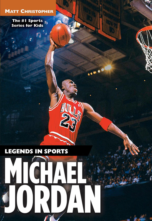 Michael Jordan: Legends in Sports (Matt Christopher Legends in Sports) - 4630