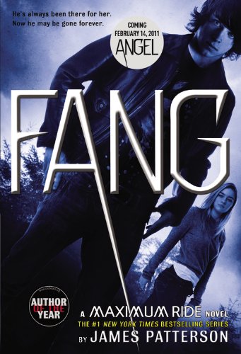 FANG: A MAXIMUM RIDE NOVEL (MAXI