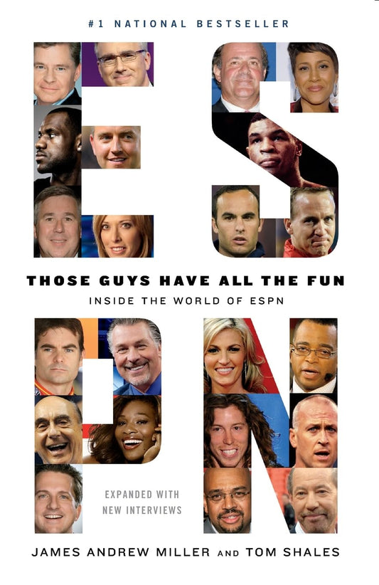 Those Guys Have All the Fun: Inside the World of ESPN