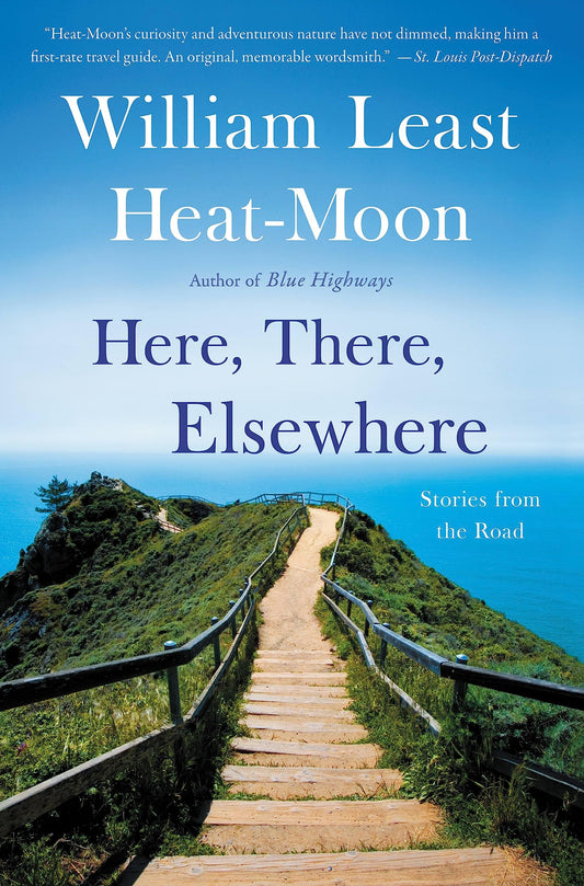 Here, There, Elsewhere: Stories from the Road