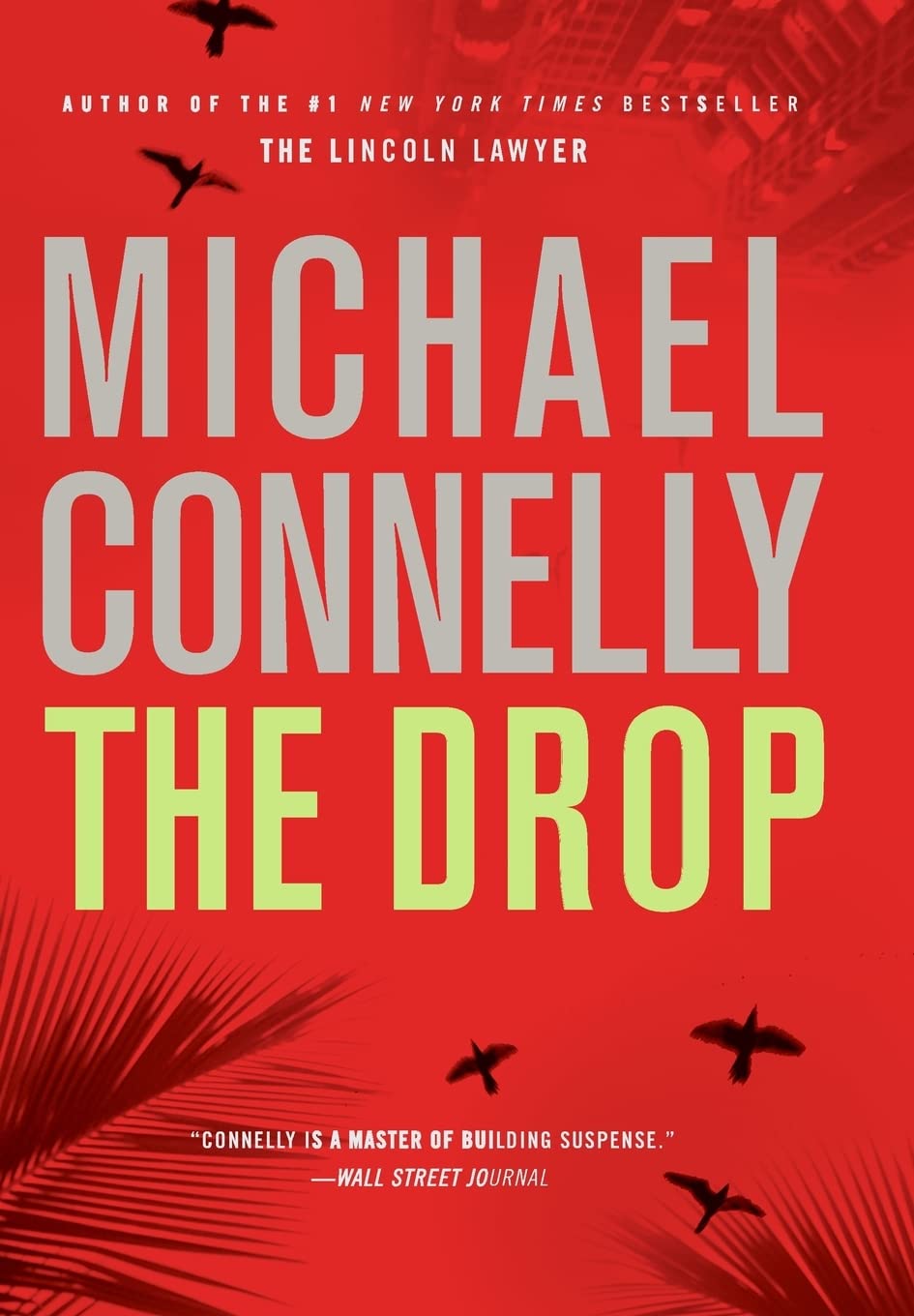 THE DROP (A HARRY BOSCH NOVEL, 1