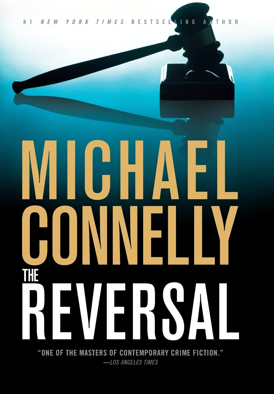 THE REVERSAL (A LINCOLN LAWYER N