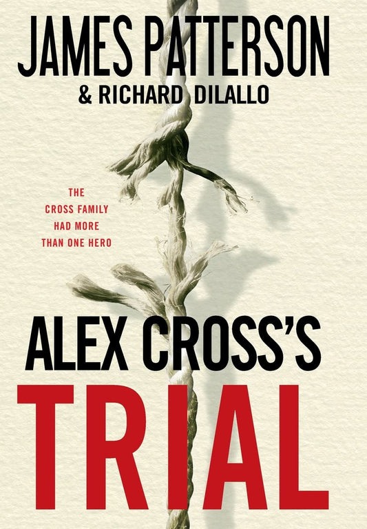 ALEX CROSS'S TRIAL (ALEX CROSS A