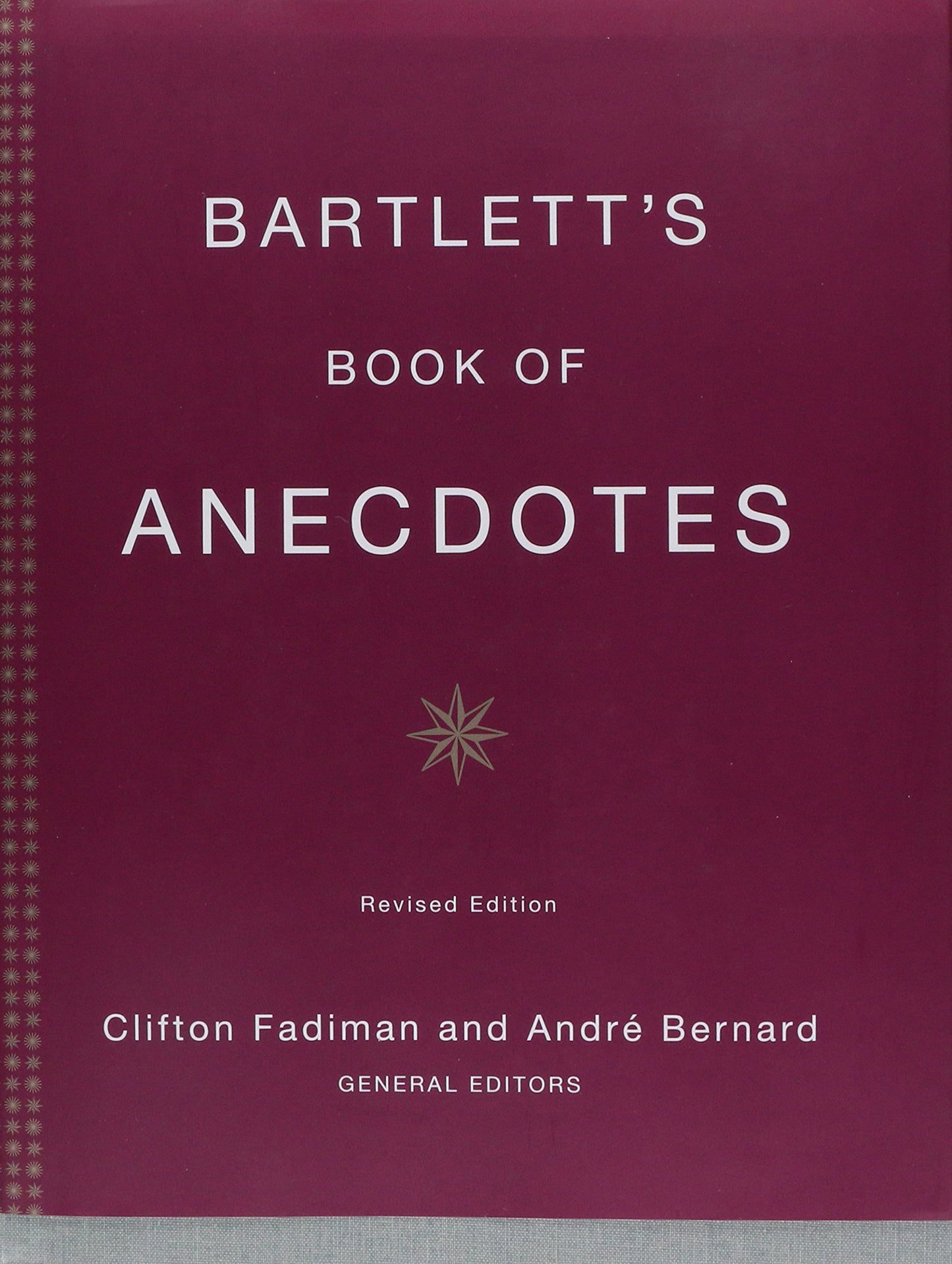 Bartlett's Book of Anecdotes - 8763