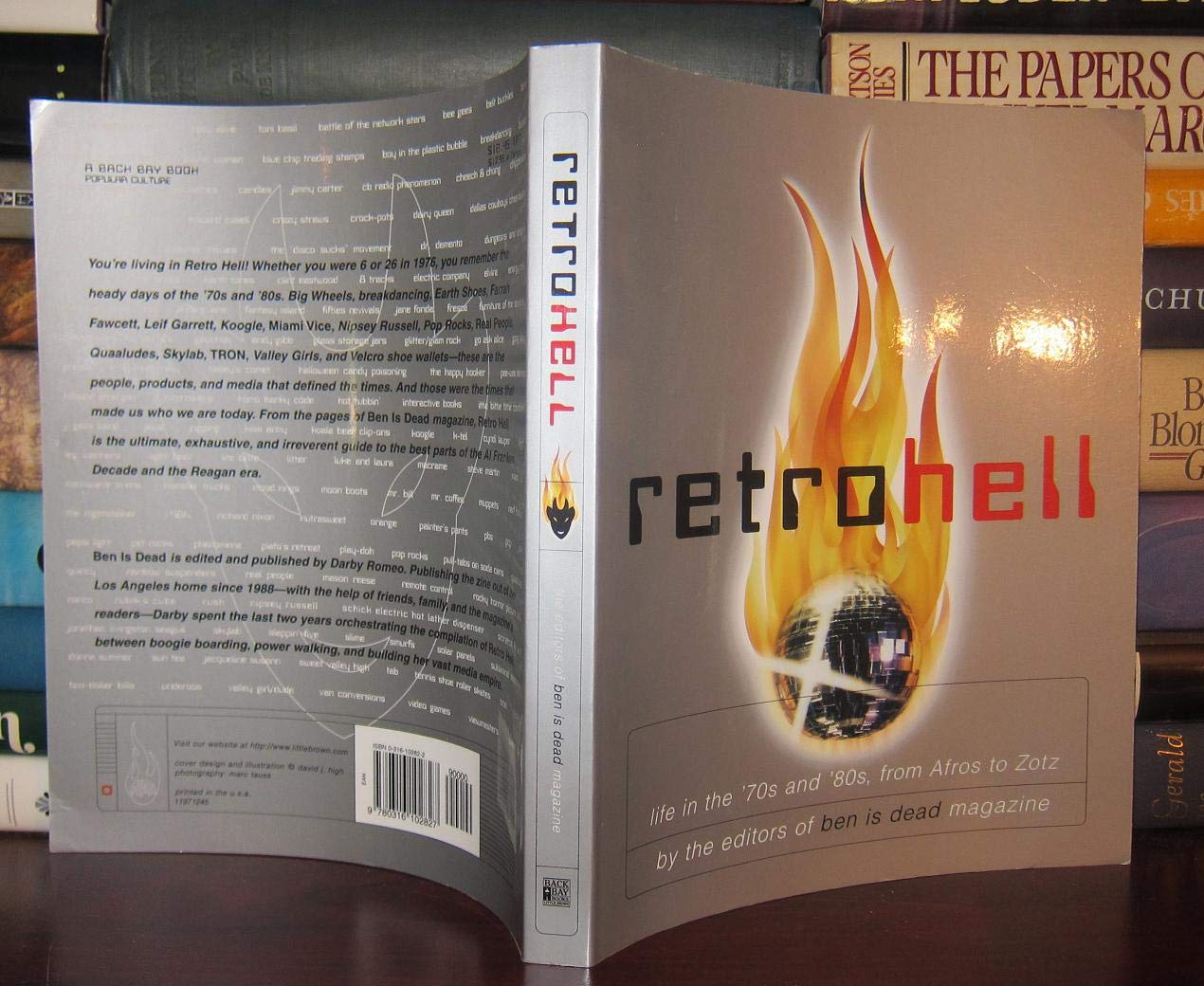 Retro Hell: Life in the `70s and `80S, from Afros to Zotz