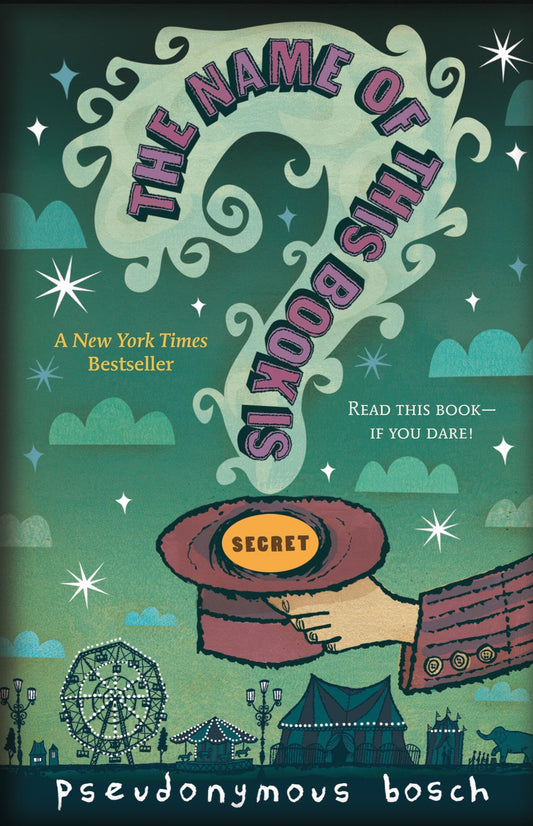 The Name of this Book Is Secret (The Secret Series, Book 1) - 8625