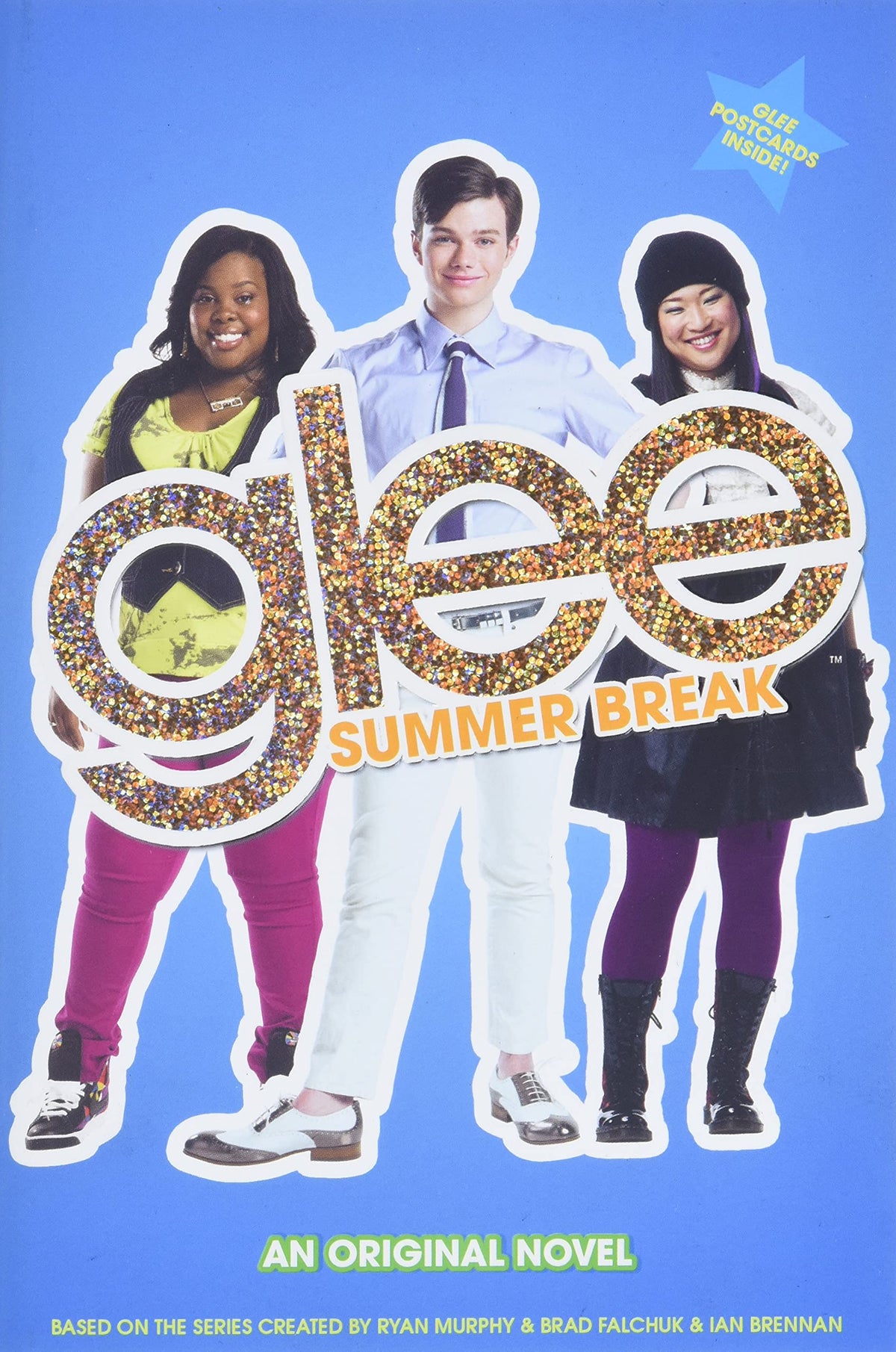 Glee: Summer Break: An Original Novel