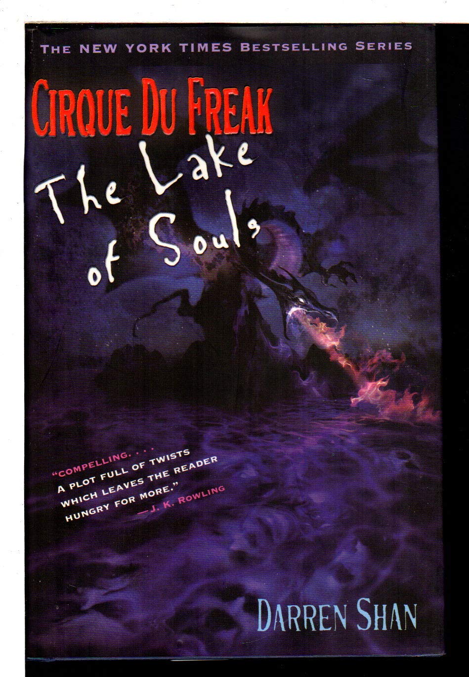Cirque Du Freak #10: The Lake of Souls: Book 10 in the Saga of Darren Shan (Cirque Du Freak: the Saga of Darren Shan)