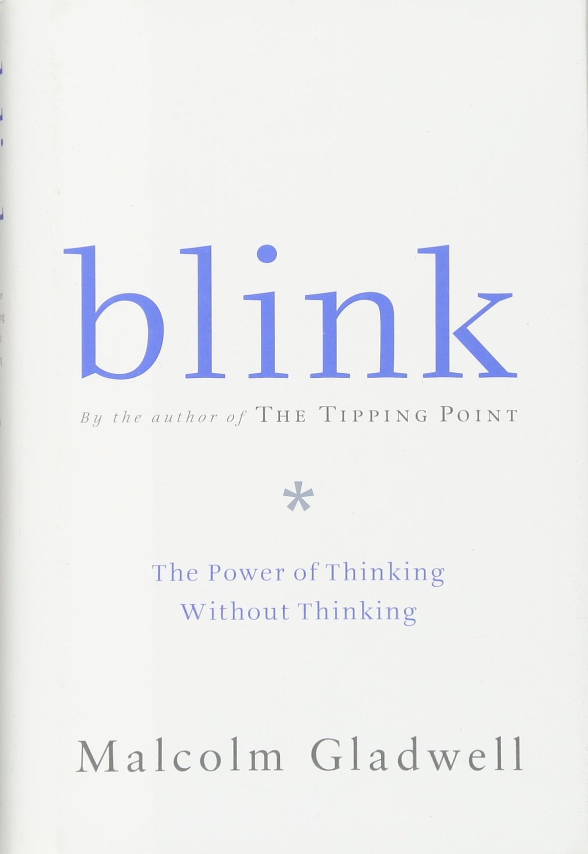 BLINK: THE POWER OF THINKING WIT