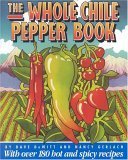 The Whole Chile Pepper Book - 3419
