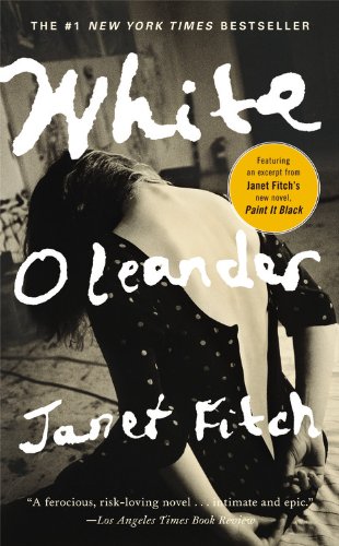 White Oleander: A Novel