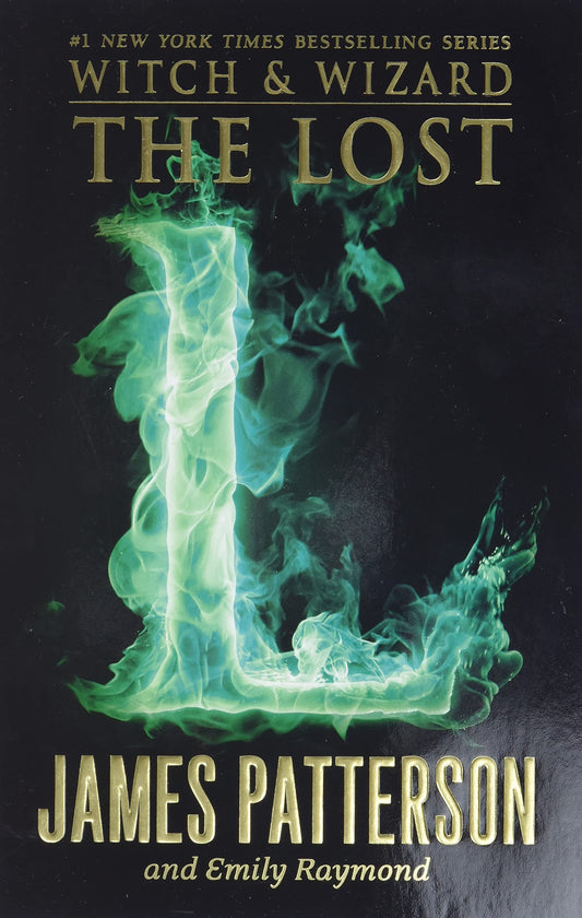 The Lost (Witch & Wizard, 5) - 5060