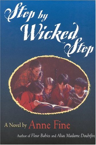 Step by Wicked Step: A Novel