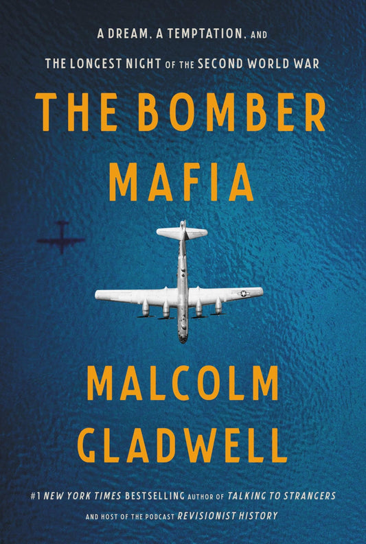 The Bomber Mafia: A Dream, a Temptation, and the Longest Night of the Second World War - 1724