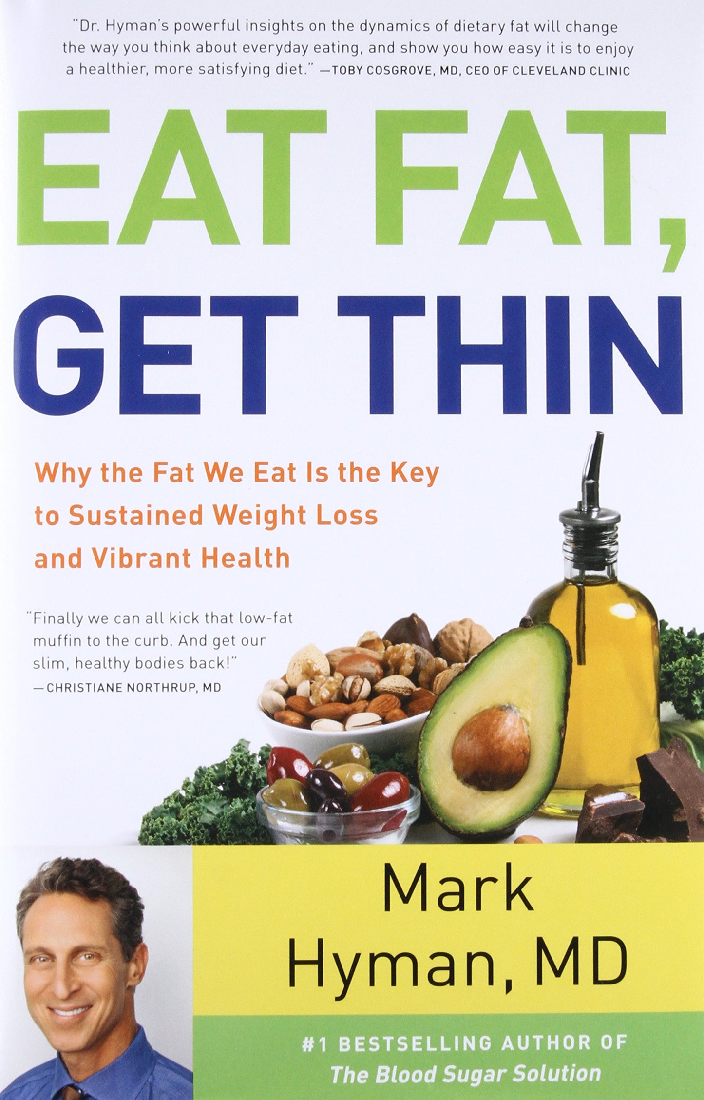 EAT FAT, GET THIN: WHY THE FAT W - 3712