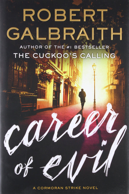CAREER OF EVIL (A CORMORAN STRIK - 2229