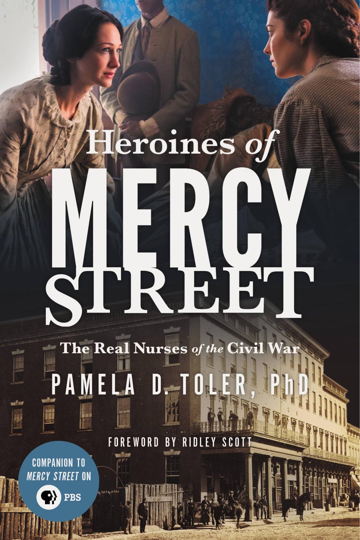 Heroines of Mercy Street