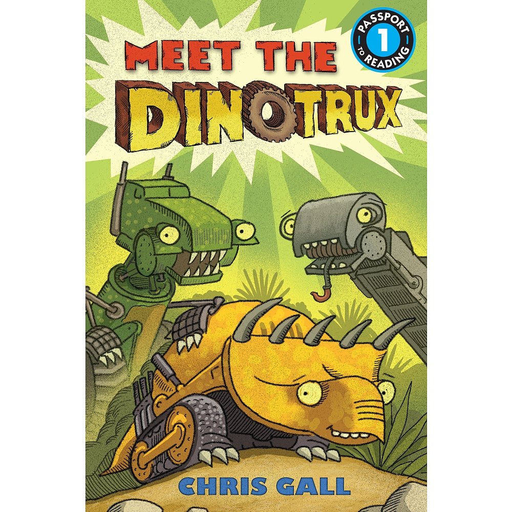 Meet the Dinotrux: Level 1 (Passport to Reading Level 1)
