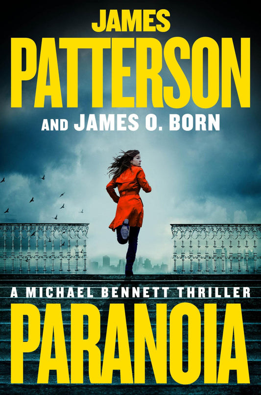 Paranoia: A Michael Bennett Thriller (A Michael Bennett Thriller, 17)