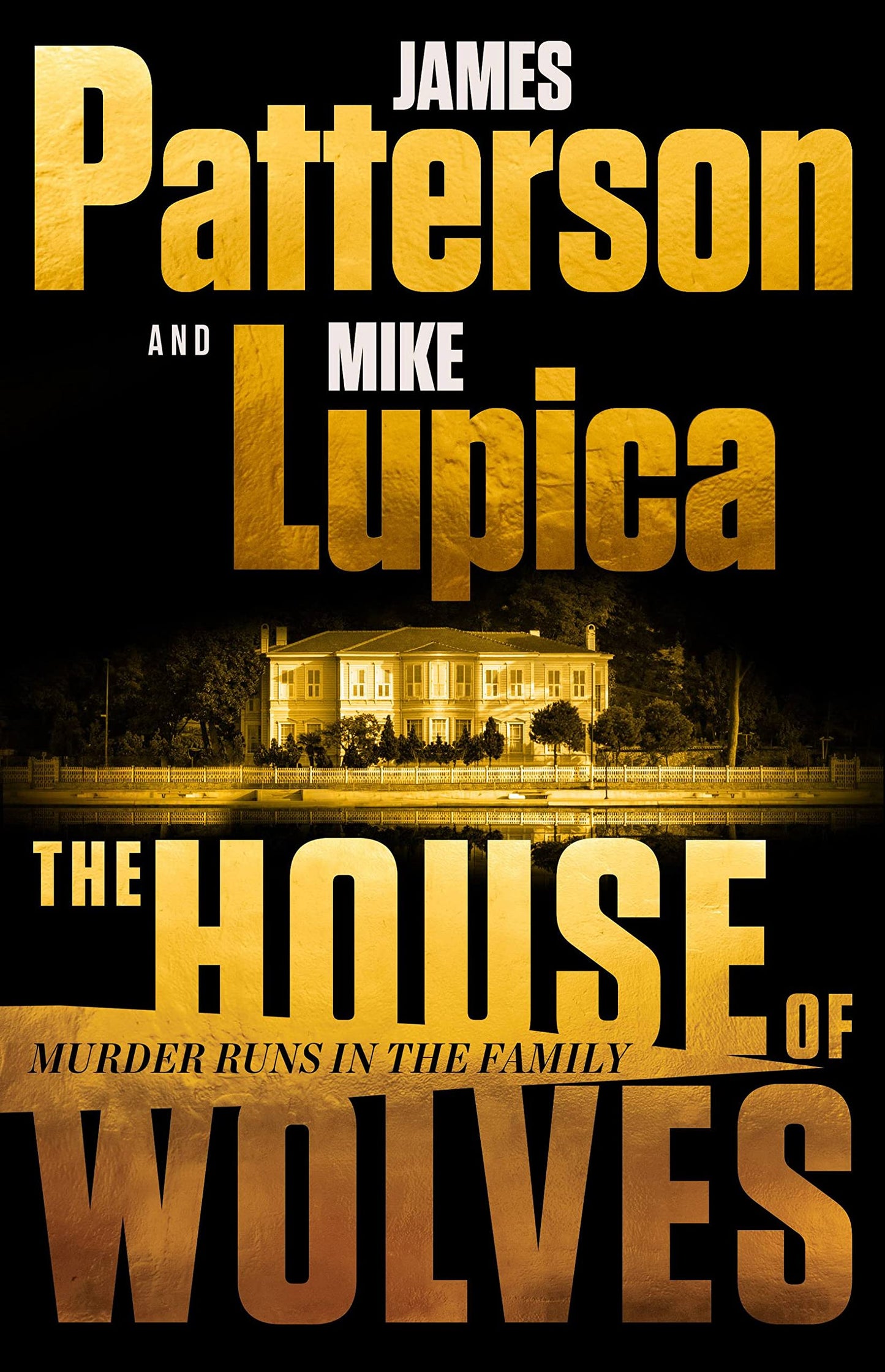 THE HOUSE OF WOLVES: BOLDER THAN