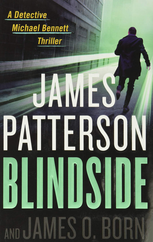 Blindside (A Michael Bennett Thriller, 12) - 5439