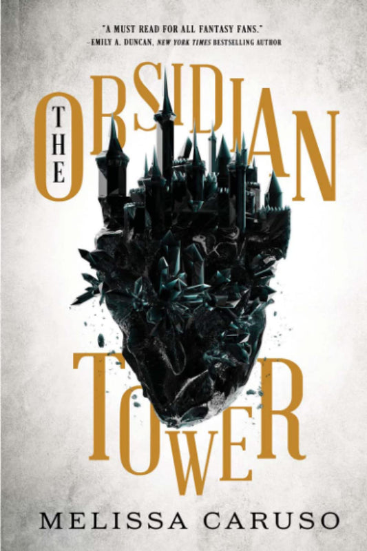 The Obsidian Tower (Rooks and Ruin, 1) - 3609