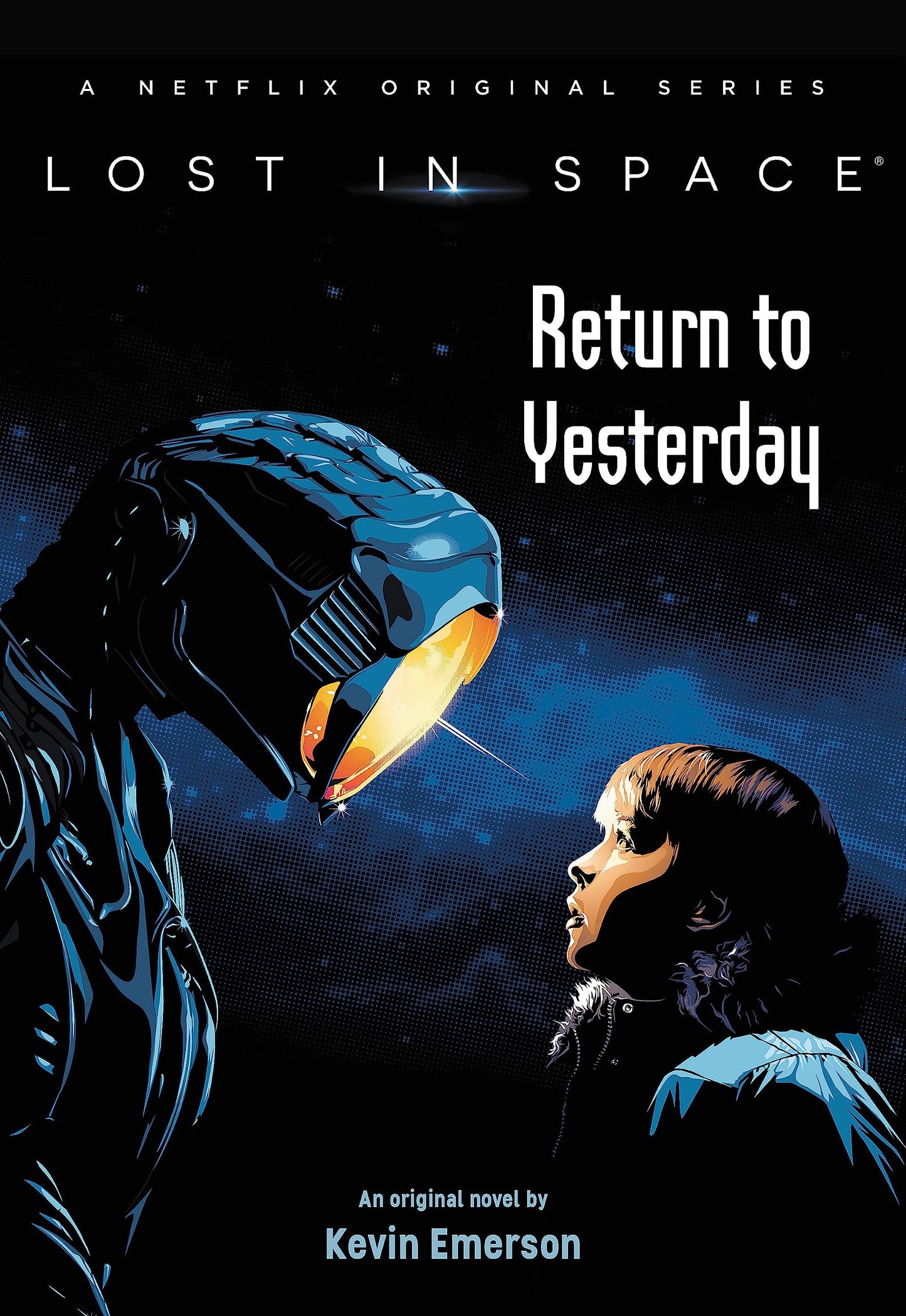 Lost in Space: Return to Yesterday (Lost in Space, 1) - 3909