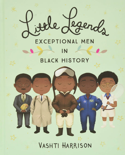 Little Legends: Exceptional Men in Black History (Leaders & Dreamers, 3) - 7002