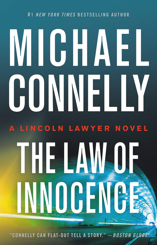 Law of Innocence (A Lincoln Lawyer Novel, 6) - 1300