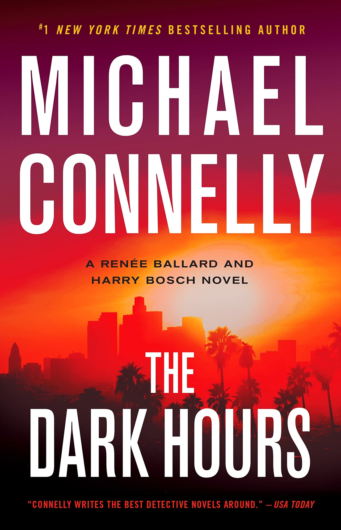 THE DARK HOURS (A RENE BALLARD A - 7535