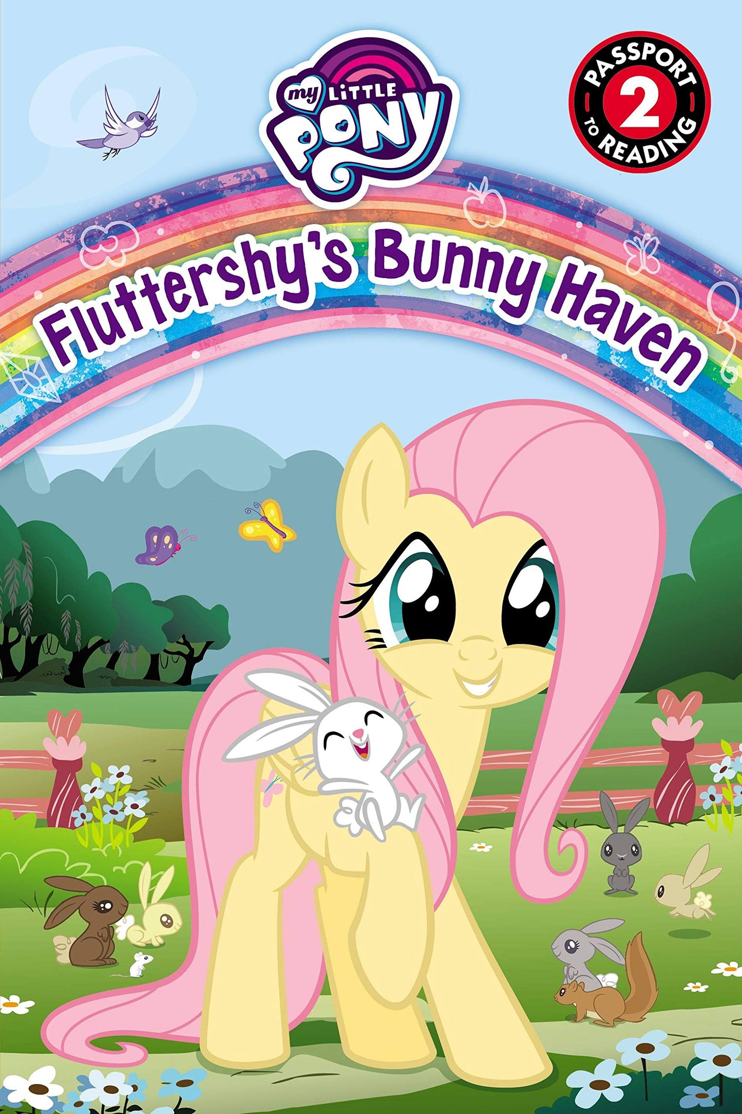 My Little Pony: Fluttershy's Bunny Haven (Passport to Reading Level 2)