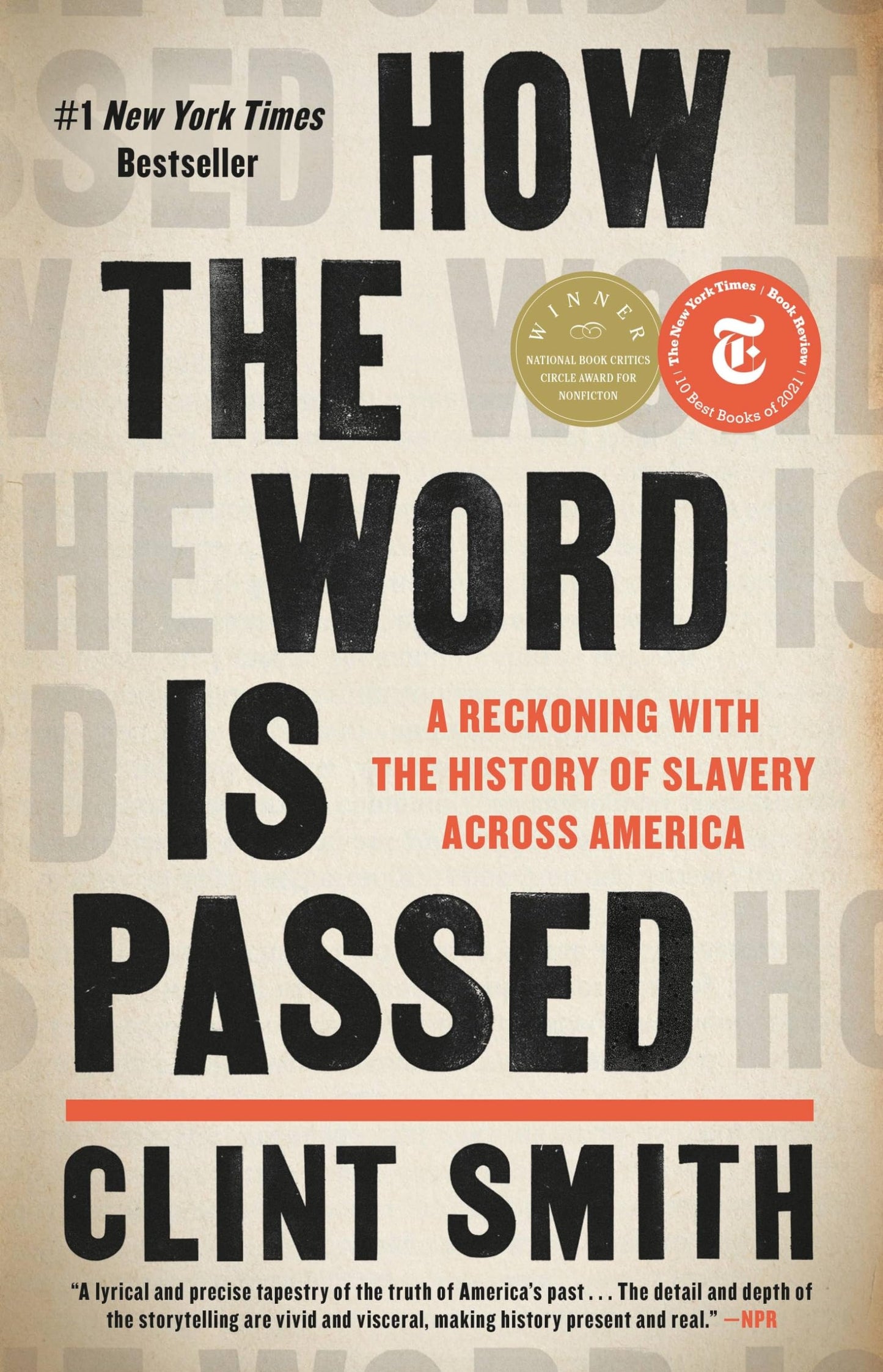 How the Word Is Passed: A Reckoning with the History of Slavery Across America - 2964