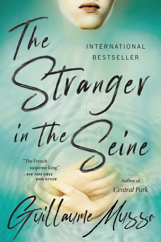 The Stranger in the Seine: A Novel - 5934