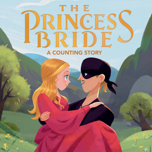 The Princess Bride: A Counting Story - 6707