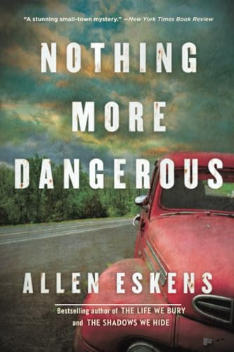 Nothing More Dangerous