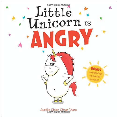 Little Unicorn Is Angry (Little Unicorn, 1) - 275